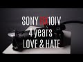 Sony Rx10iv 4 years Love and Hate