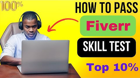 How to Pass Fiverr Skill Test with easily _  Fiverr tricks and trips