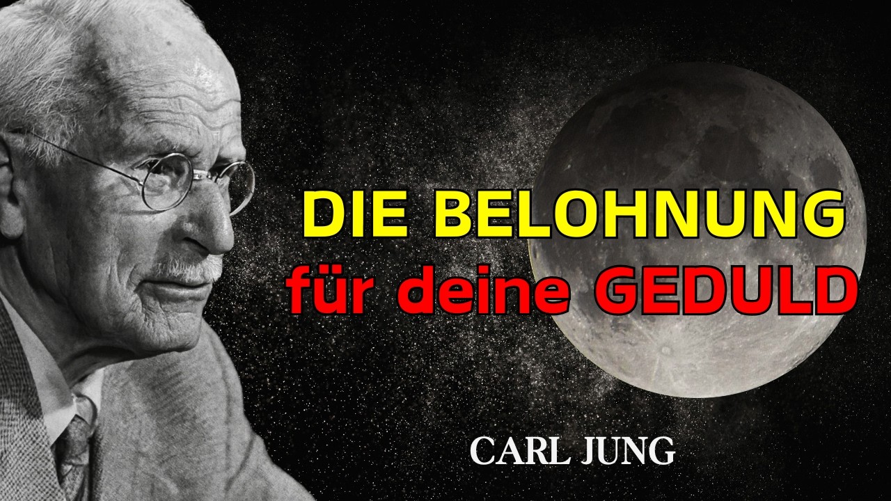 Du siehst dies nur, wenn das Universum kurz davor ist, deine Geduld zu BELOHNEN — Carl Jung