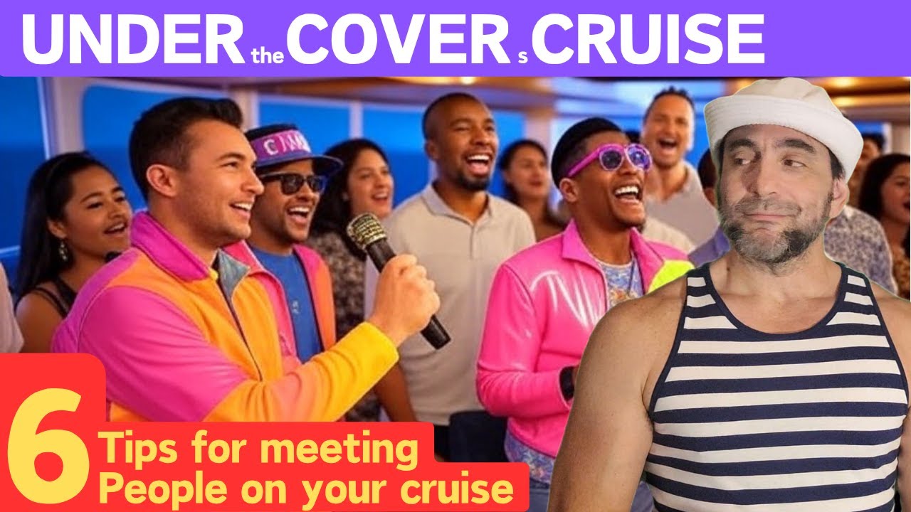 6 Fun Cruiser Tips for MEETING PEOPLE on your next Cruise