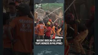 Philippine Building Collapse: 3 dead, 18 Feared Trapped Under Collapsed Building | Philippines News