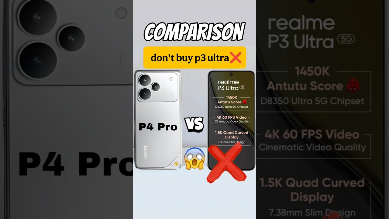 realme p4 pro vs realme p3 ultra 