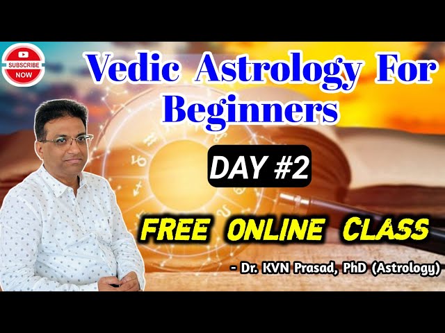 Astrology class free class - Part 2 | Vedic astrology for beginners | learn astrology online