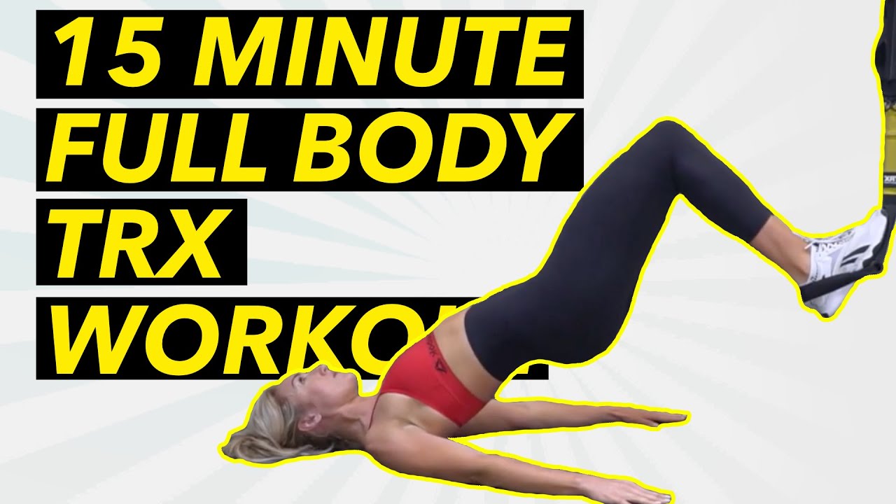15 Minute TRX FULL BODY WORKOUT for Beginners | 3-3-3 TRX Workout - YouTube