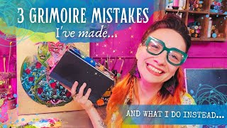 📚💖Grimoire Mistakes I've Made & What I Do Instead