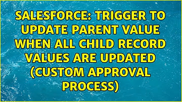 Trigger to update parent value when ALL child record values are updated (Custom Approval Process)