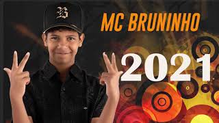 Mc Bruninho 2021 MP3