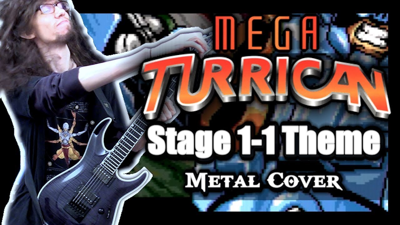 Mega Turrican STAGE 1-1 THEME - Metal Cover by ToxicxEternity
