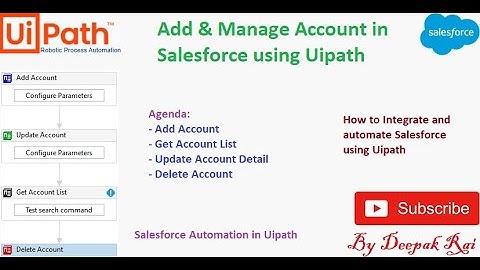 Manage Account in Salesforce using Uipath | Salesforce Automation