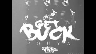 Video thumbnail of "Pouya - Get Buck (Prod.Rellim)"