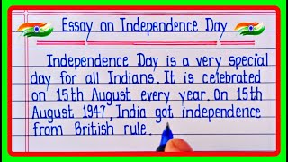 Essay on Independence Day | Independence Day Essay In English writing