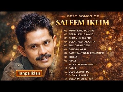 Full Album Iklim Saleem Terbaik - Lagu Malaysia Nostalgia Terbaru 2026