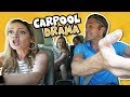 Carpool Drama! Reacting to your videos.