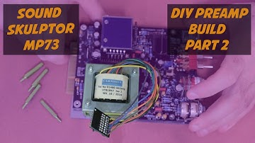 How to Build your Own Preamp - Sound Skulptor MP573 (NEVE 1073) DIY Build PART 2