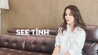 See Tình - Hoàng Thùy Linh | Hương Ly Cover