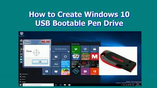 How To Create Windows 10 Usb Bootable Pen Drive