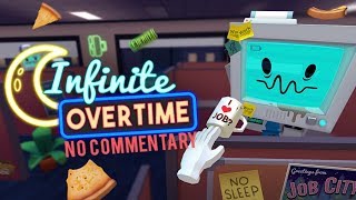 Job Simulator: Infinite Overtime Gameplay [No Commentary]