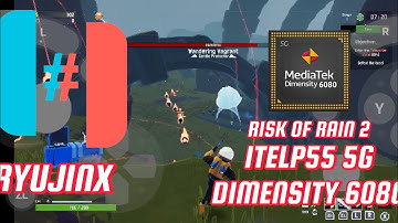 RYUJINX-RISK OF RAIN 2 GAME TEST IN ITEL P55 5G #dimensity6080 #ryujinx #itelp555g #