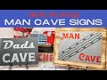 Man Cave Gifts | Man Cave Signs - Beginner-Friendly Video using Cricut&#39;s Infusible Ink &amp; Aluminum.