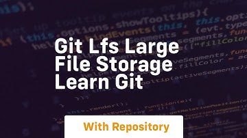 Git lfs large file storage learn git