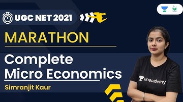 UGC NET 2021 | Economics by Simranjit Kaur | Marathon on Complete Micro-Economics