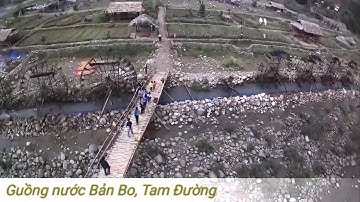 Guồng nước Bản Bo, Tam Đường, Lai Châu