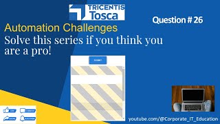 Scroll Into a View Two Times | TOSCA Obstacles | TOSCA Automation Challenge #26