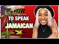 HOW TO SPEAK JAMAICAN , let’s have fun learning how to speak Jamaican language