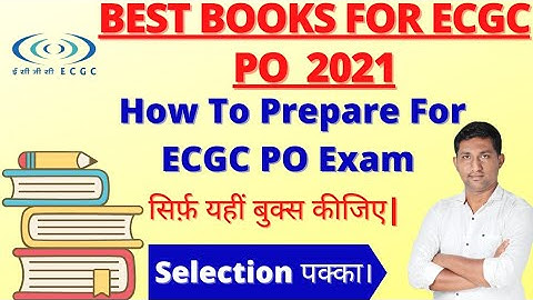 Best books for ECGC PO exam | How to prepare for ECGC PO exam | ecgc po preparation strategy|ECGC PO