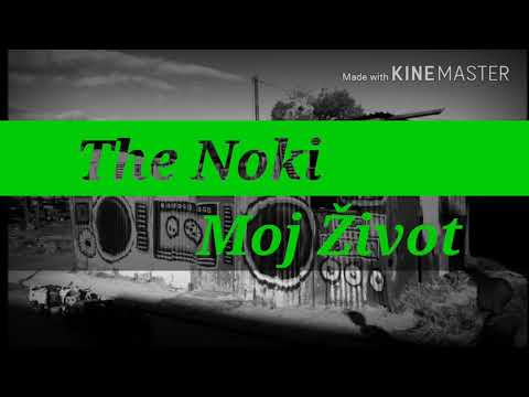 TheNoki - Moj Život (Official Music Video)