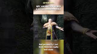 Skyrims NPCs Finally Know How to use Gestures! 🙋🏻‍♂️