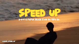 Download Lagu D 6 9 X PAPUA BLACK - Ko Su Tipu Sa | Speed Up Papua #song