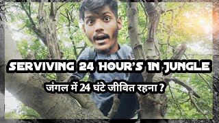 Surviving 24 Hours in INDIA'S most dangerous JUNGLE | do our die in jungle | swagatam vlogs