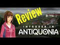 Intruder in Antiquonia - Review