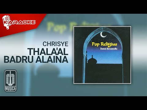 Chrisye - Thala'al Badru Alaina (Official Karaoke Video)