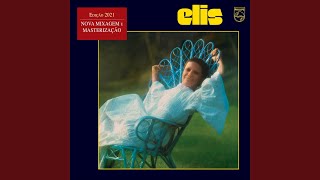 Video thumbnail of "Elis Regina - Nada Será Como Antes (Remastered 2021)"