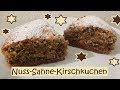 Mega saftiger Nuss-Sahne-Kirschkuchen, ganz einfach zu machen!