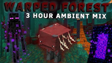 Warped Forest Ambient Sounds [3 HOURS] :: Minecraft 1.16 Nether Ambiance