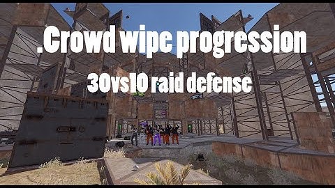 .Crowd wipe progression (30vs10 raid defense) #VTM