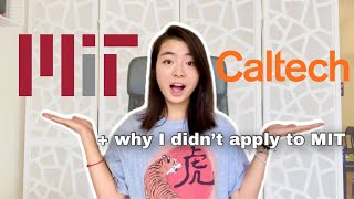 MIT Pros & Cons vs Caltech (+ why I didn't apply to MIT) 🦫