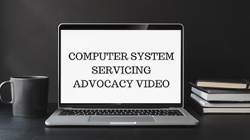 COMPUTER SYSTEM SERVICING ADVOCACY VIDEO