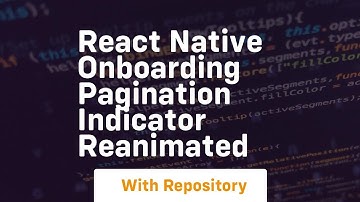react native onboarding pagination indicator reanimated