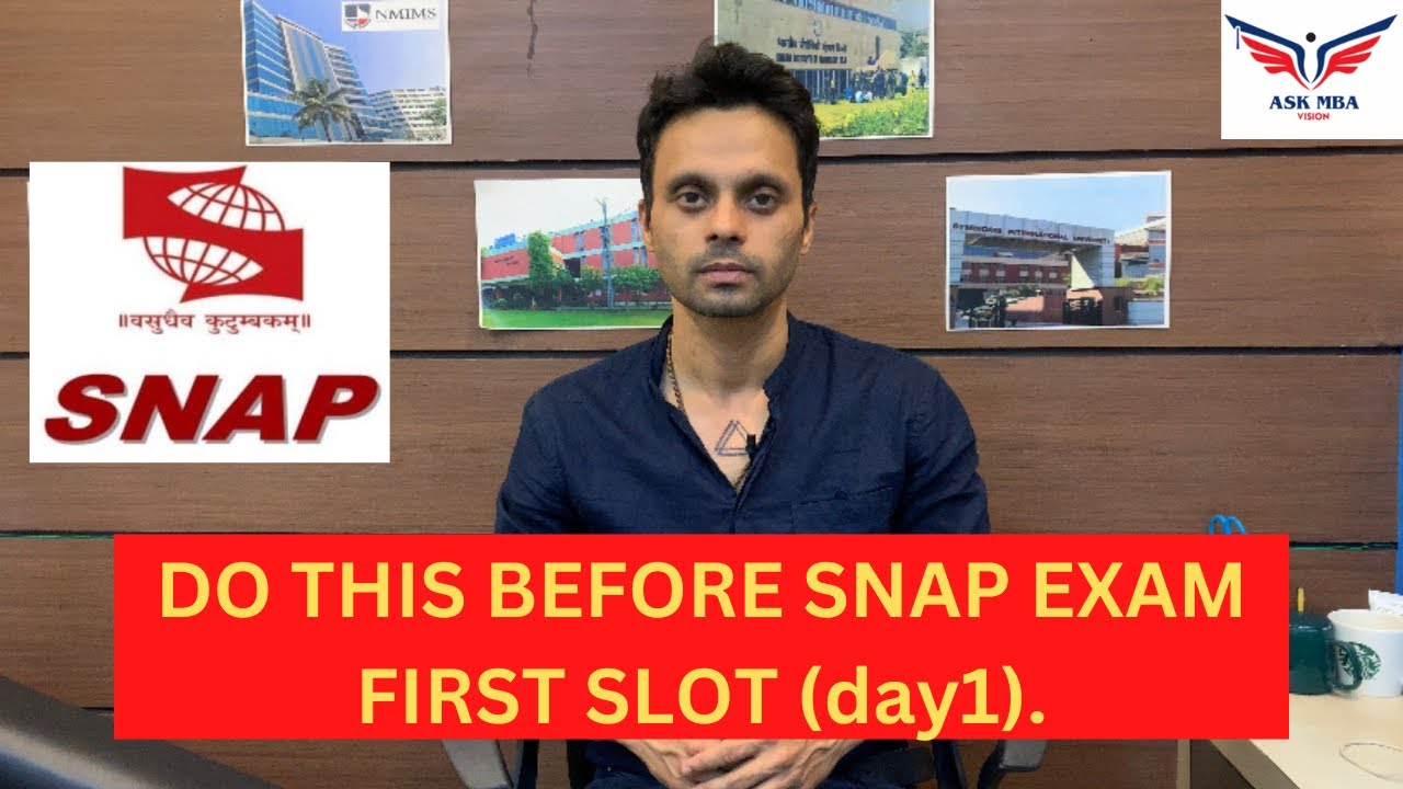 Do This Before SNAP Exam First Slot (Day1). SNAP Dec 10 | SNAP 2022 ...