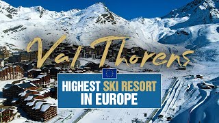 Val Thorens - Europe’s Highest Ski Resort