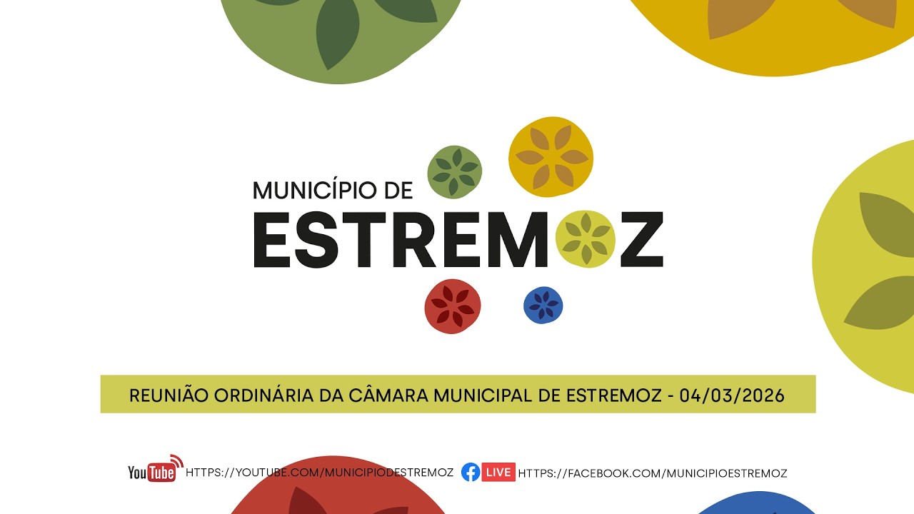 REUNIÃO ORDINÁRIA DA CÂMARA MUNICIPAL DE ESTREMOZ DE 4 DE MARÇO DE 2026