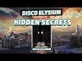 Disco elysium hidden secrets