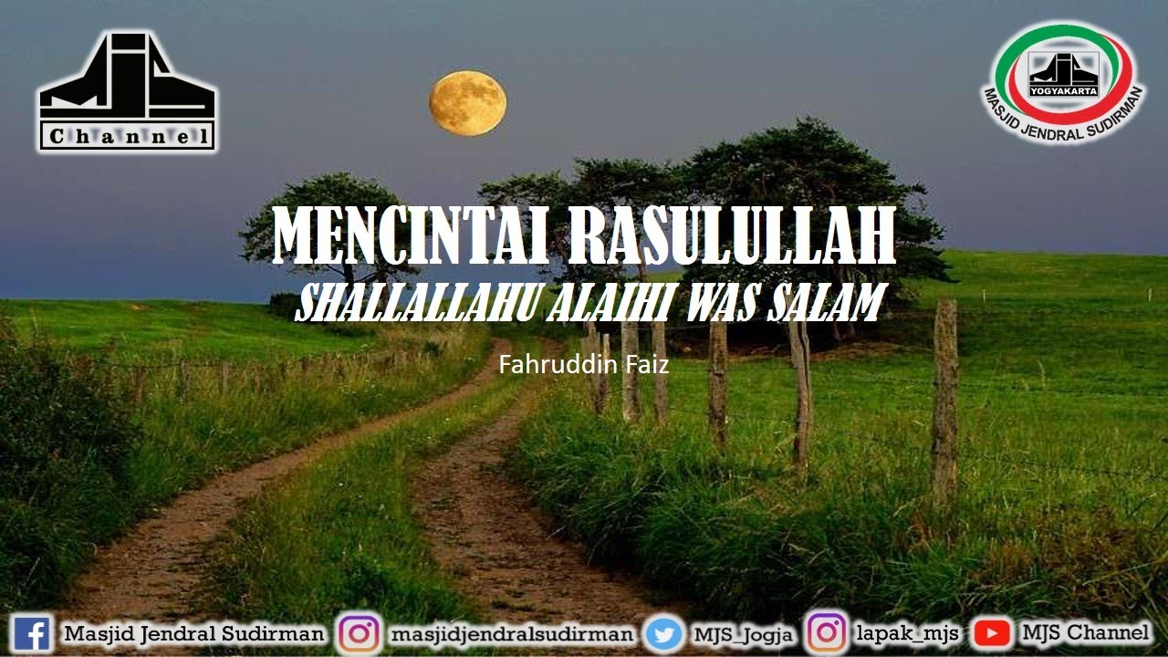 Ngaji Filsafat 369 : Mencintai Rasulullah SAW
