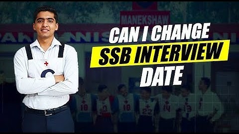 Can I Change my SSB Interview Date | How to Change SSB Interview Date | SSB Coaching in Allahabad
