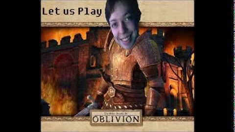 Let Us Play | The Elder Scrolls IV Oblivion - Intro Part 3