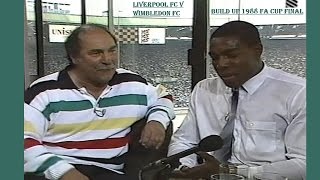 BUILD UP TO THE FA CUP FINAL 1988 - ITV - LIVERPOOL FC V WIMBLEDON FC - GREAVSIE WITH MIKE TYSON